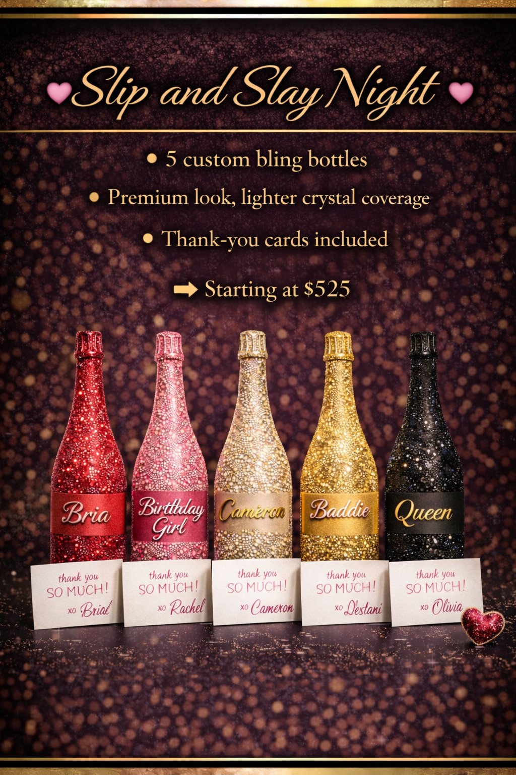 Pour Up Pretty- Sip and Slay Night